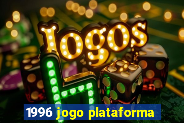 1996 jogo plataforma